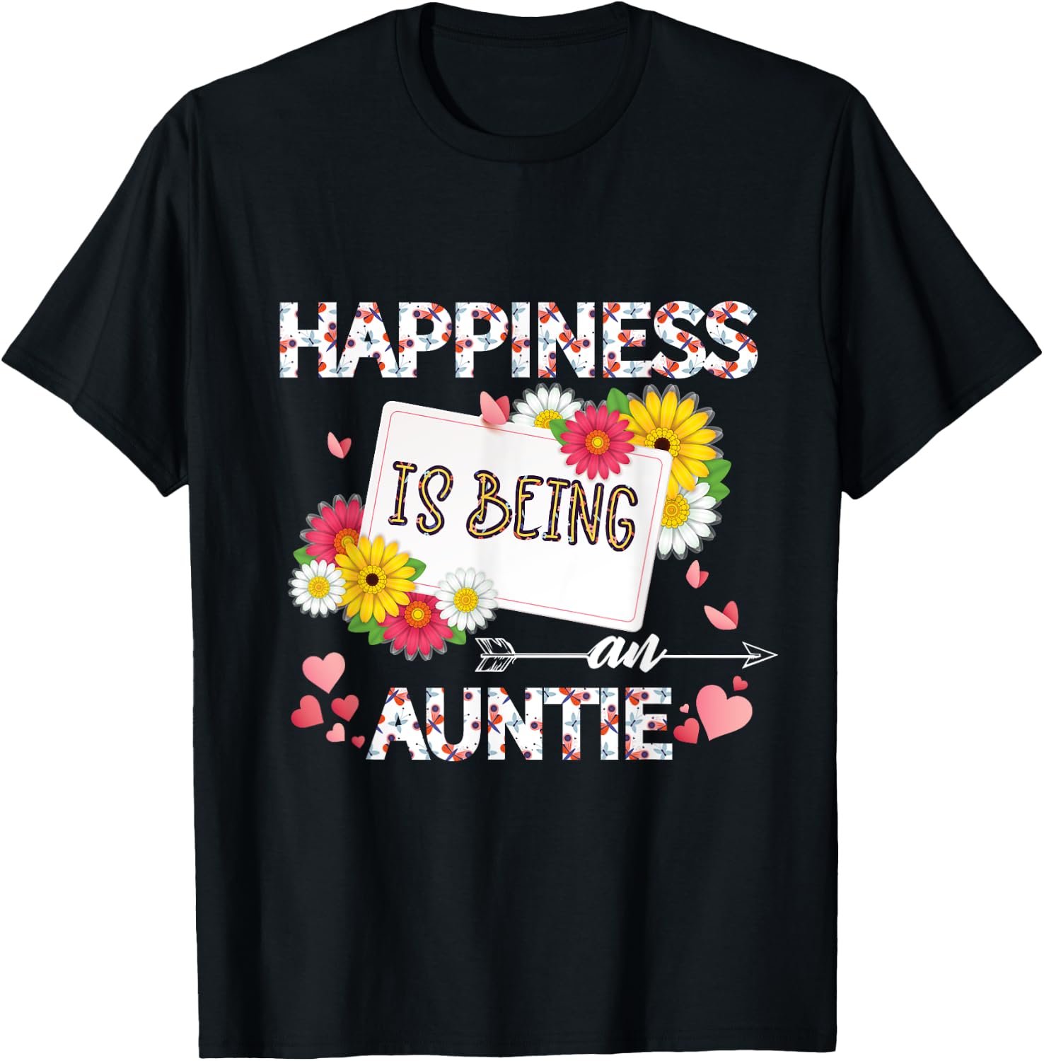 Happiness Is Being Auntie mother's day gifts, best aunt T-Shirt - T-Shirt | Black