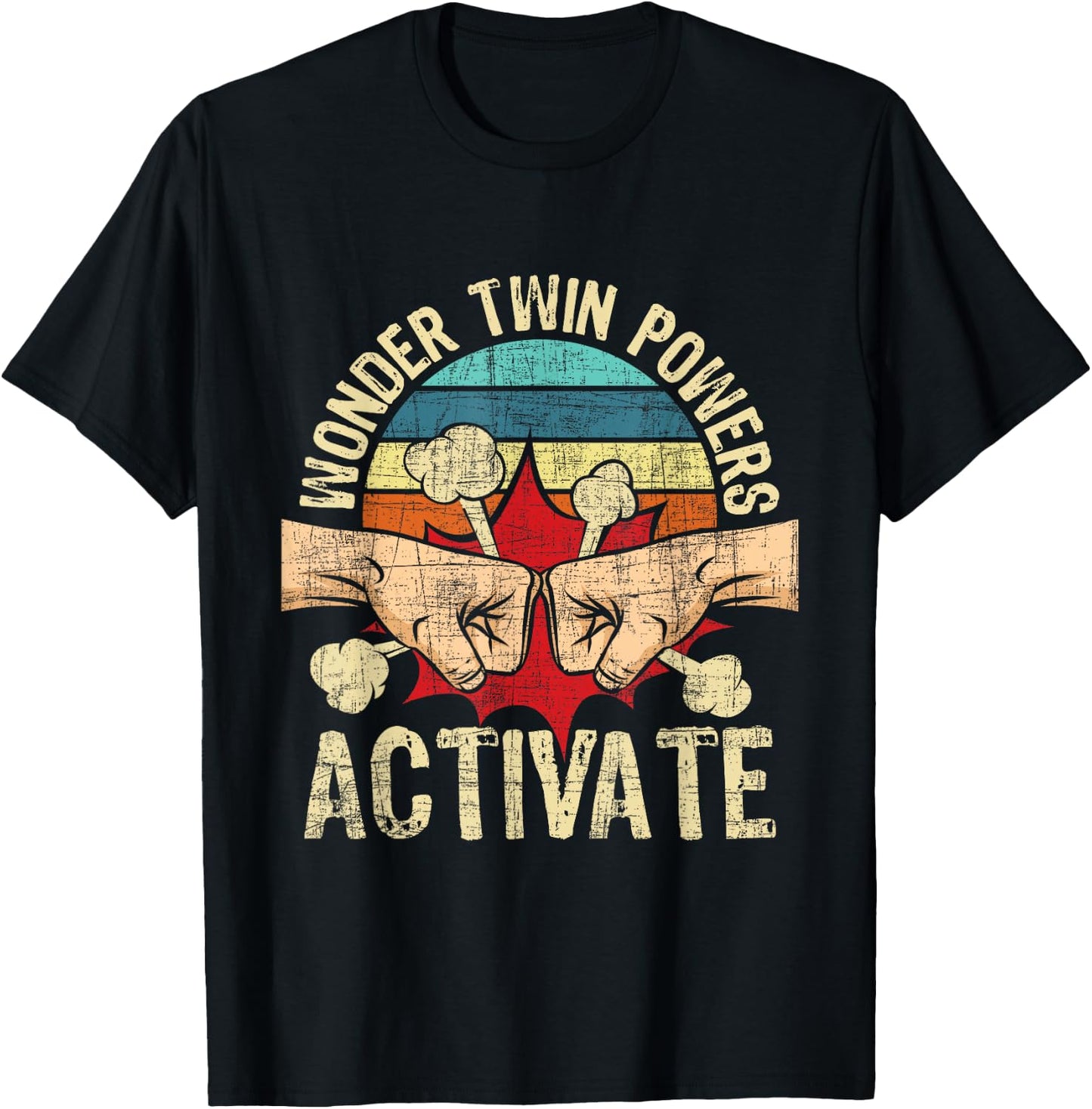 Wonder Twin Powers Activate - Twins Brother Sister Sibling T-Shirt - T-Shirt | Black