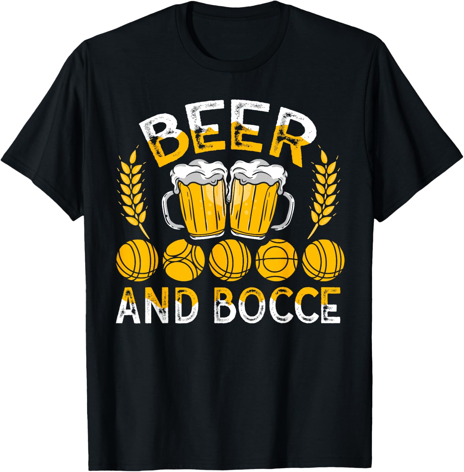 Beer and Bocce - Funny Beer Lover Bocce Ball Sports Player T-Shirt - T-Shirt | Black