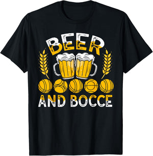 Beer and Bocce - Funny Beer Lover Bocce Ball Sports Player T-Shirt - T-Shirt | Black