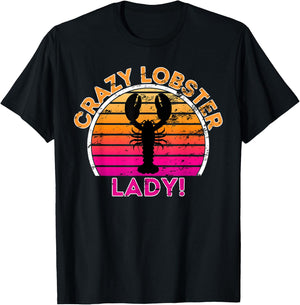 Crazy Lobster Lady - Funny Retro Lobster T-Shirt - T-Shirt | Black