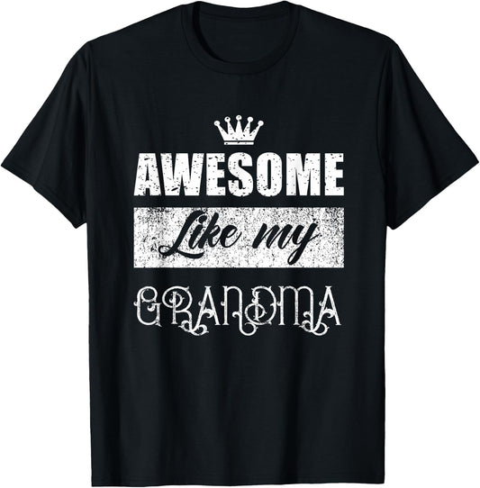 Awesome Like My Grandma mother's day gifts form son daughter T-Shirt - T-Shirt | Black
