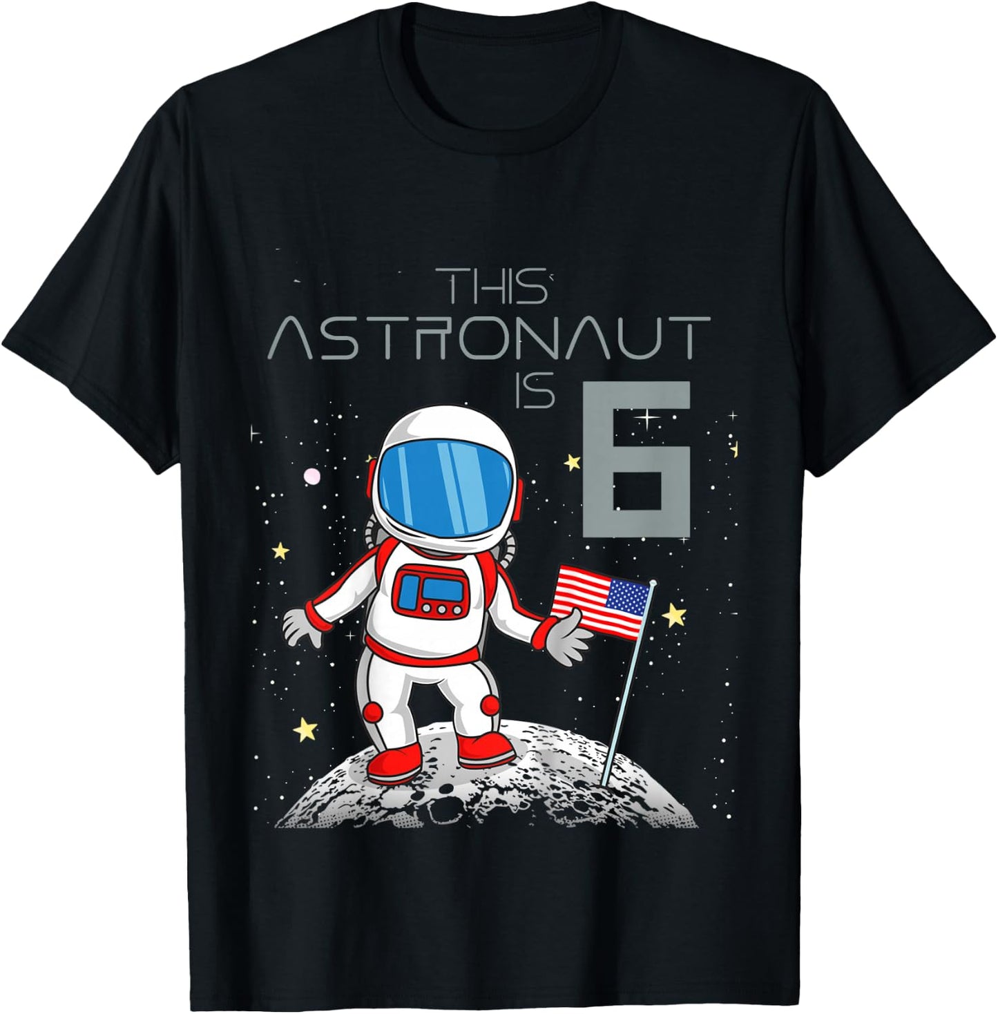 6th Birthday Astronaut Shirt Boys Gift 6 Year Old Space Geek T-Shirt - T-Shirt | Black