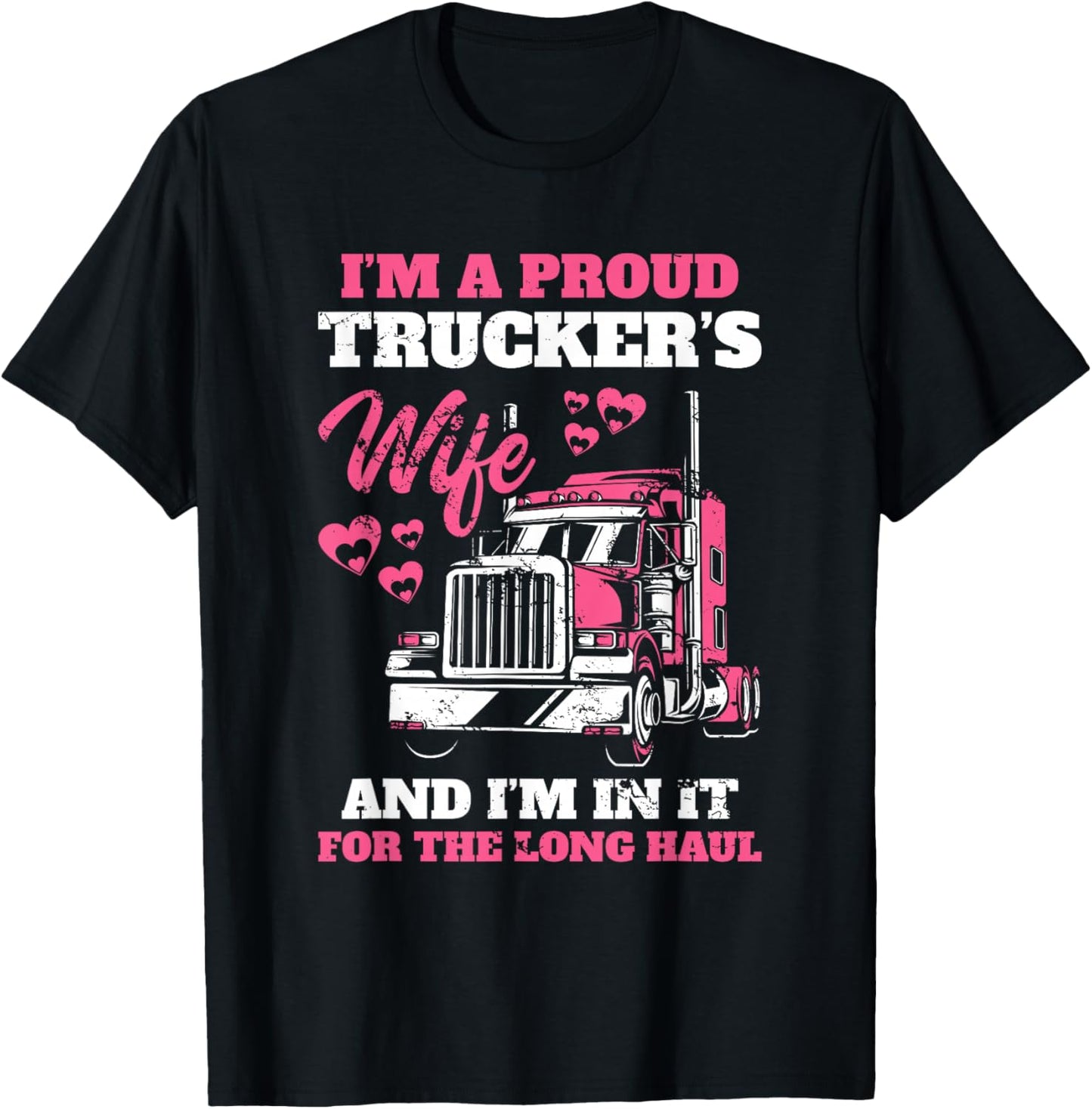 Proud Truckers Woman for Long Distance Drivers Car T-Shirt - T-Shirt | Black