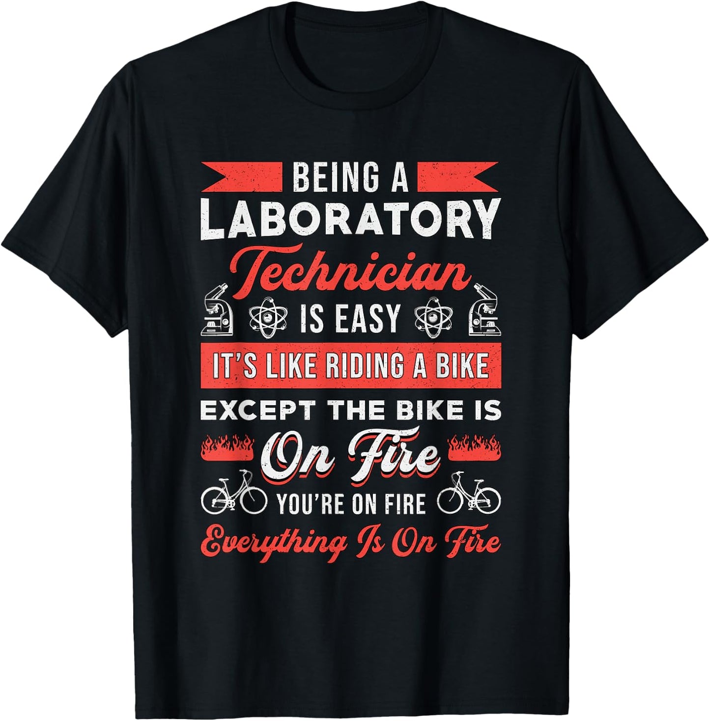 Being A Laboratory Technician Medical Technologist Lab Tech T-Shirt - T-Shirt | Black