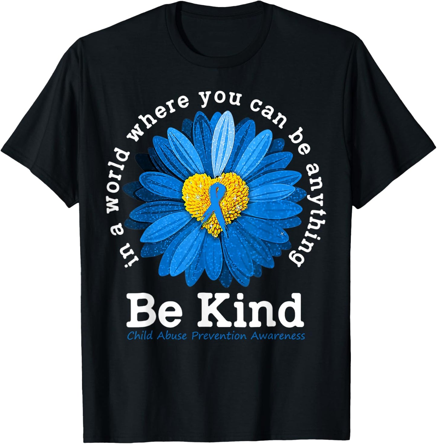 Be Kind Blue Sunflower Child Abuse Prevention Awareness T-Shirt - T-Shirt | Black