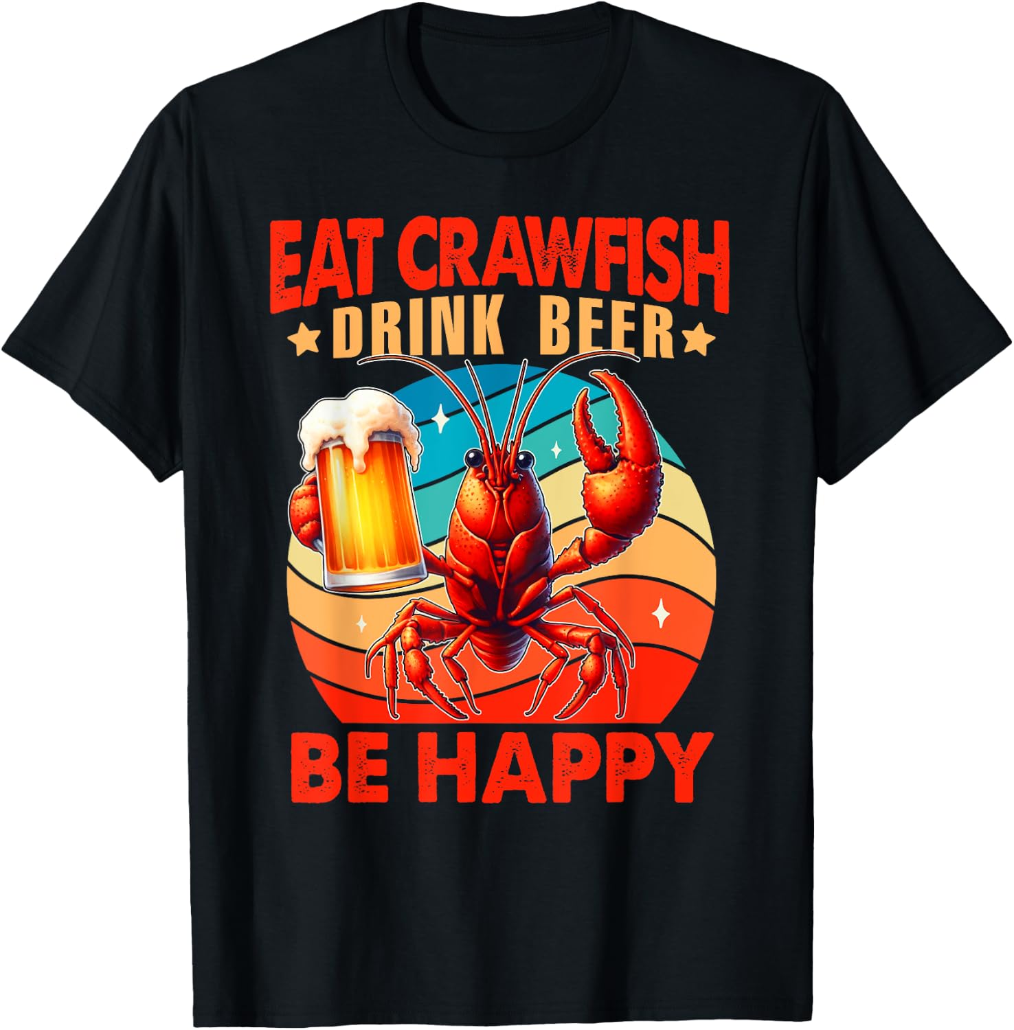 Crawfish & Beer That's Why I'm Here Cajun Beer Party T-Shirt - T-Shirt | Black
