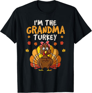 I'm the Grandma Turkey Matching Family Thanksgiving Grandma T-Shirt - T-Shirt | Black