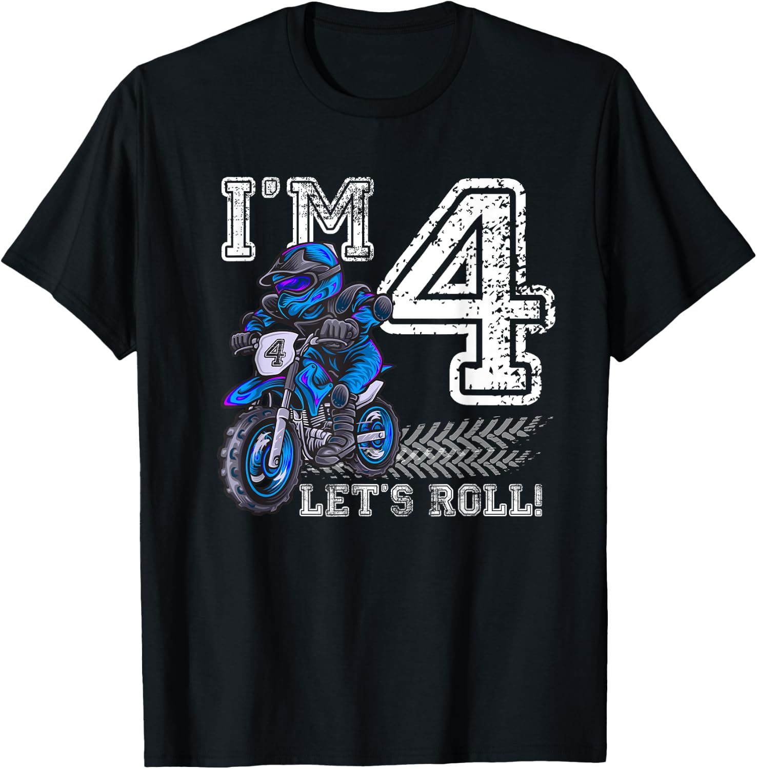 I'm 4 Let's Roll 4th Birthday Dirt Bike Motocross Kids T-Shirt - T-Shirt | Black