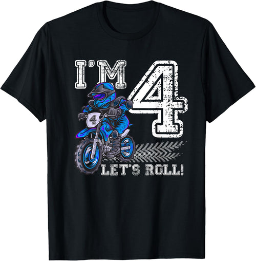 I'm 4 Let's Roll 4th Birthday Dirt Bike Motocross Kids