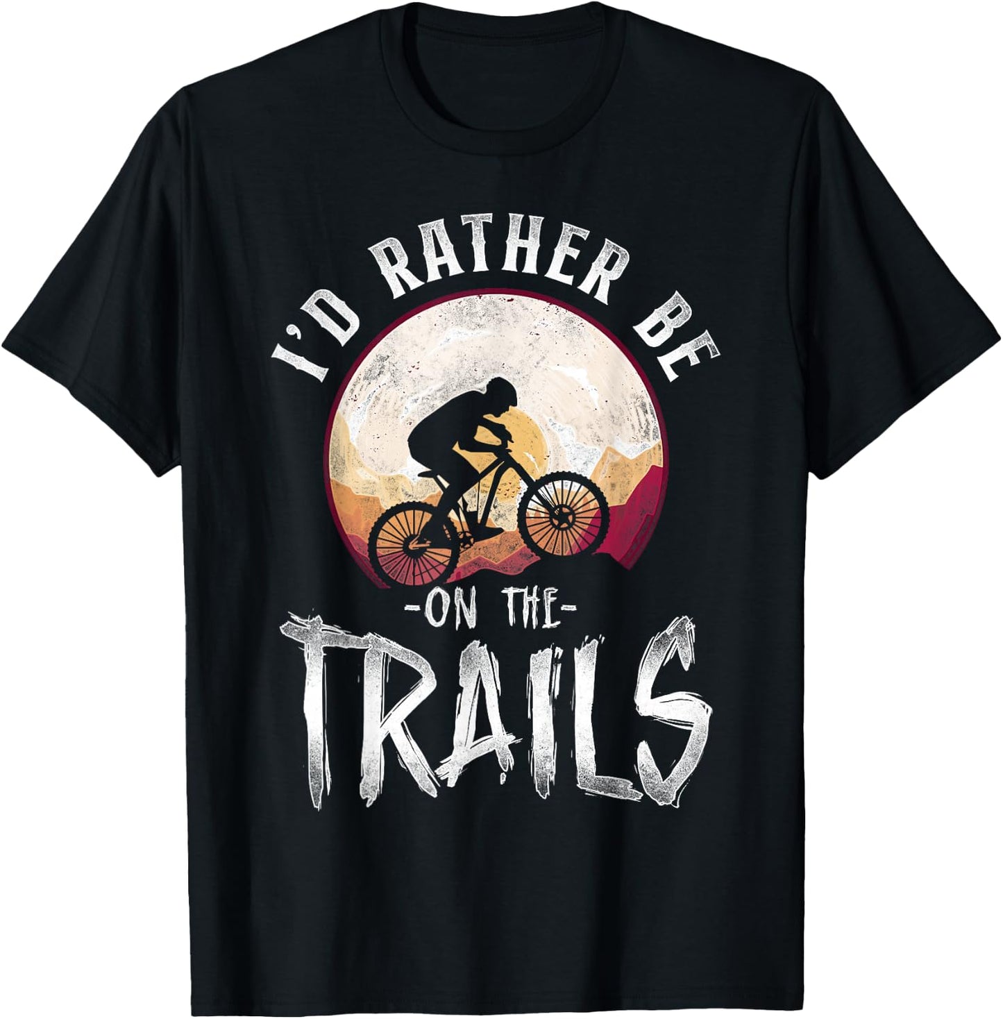 Enduro MTB Mountain Bike Riding Downhill Vintage I'D Rather T-Shirt - T-Shirt | Black