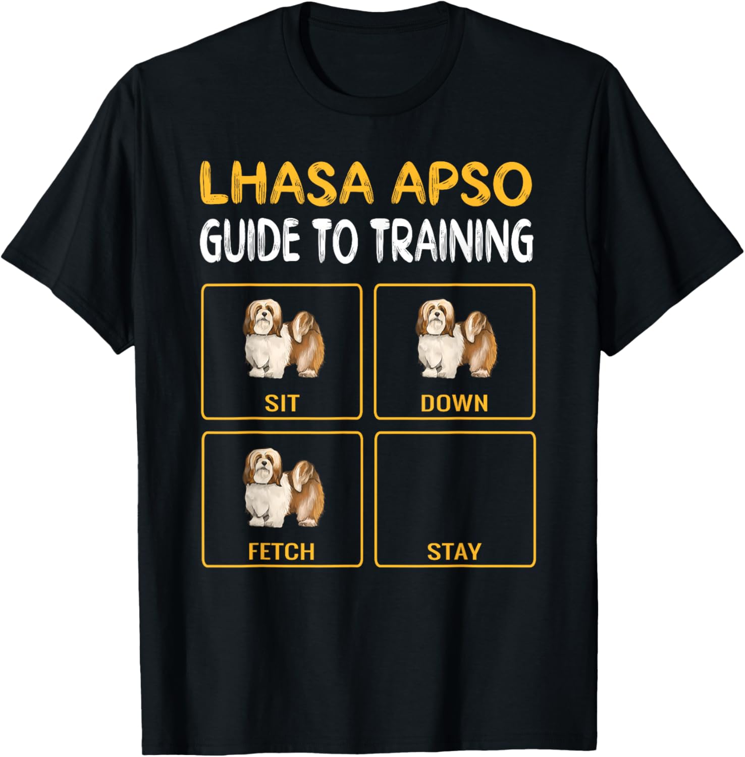 Lhasa Apsos Guide To Training Dog Obedience T-Shirt - T-Shirt | Black
