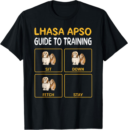 Lhasa Apsos Guide To Training Dog Obedience T-Shirt - T-Shirt | Black