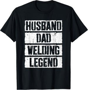 Husband Dad Welding Legend Shirt Welder Men Fathers Day T-Shirt - T-Shirt | Black
