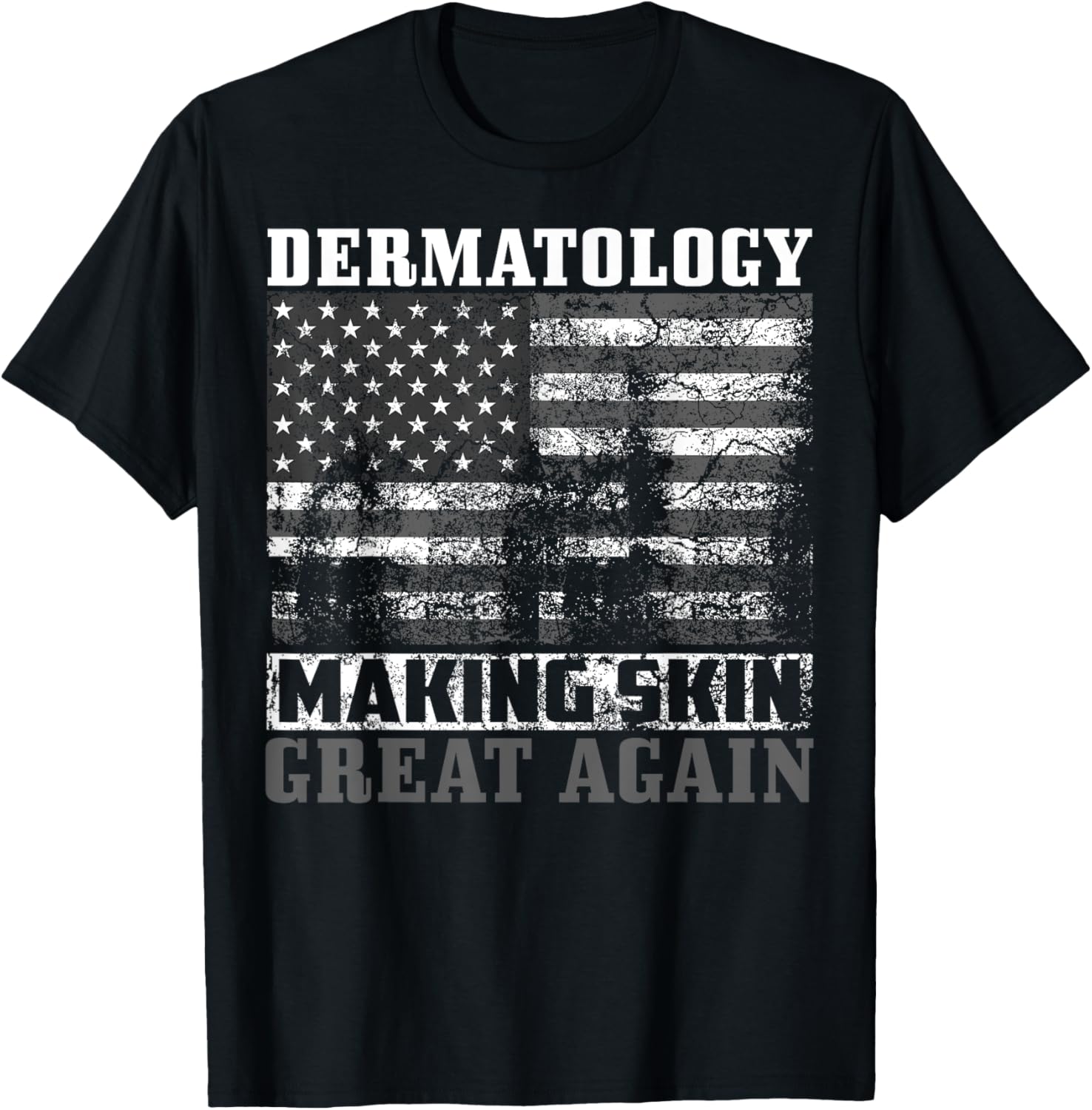 US Skin Care Doctor Lovers 4th Of July Designs Funny USA Dermatology Gift Men Women American Dermatologist T-Shirt - T-Shirt | Black
