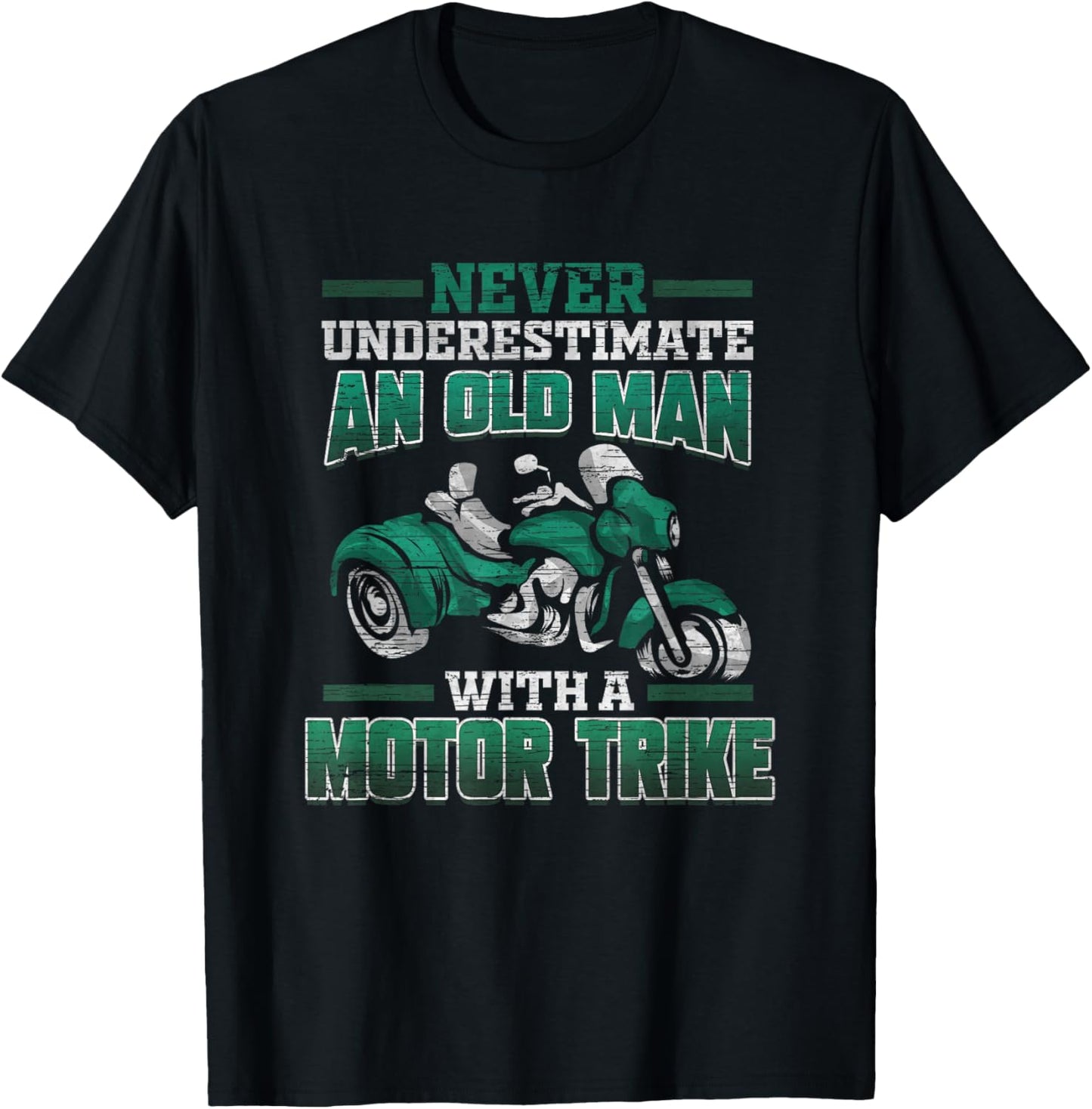 Funny Old Man Motor Trike Tricycle Biker Gift T-Shirt - T-Shirt | Black