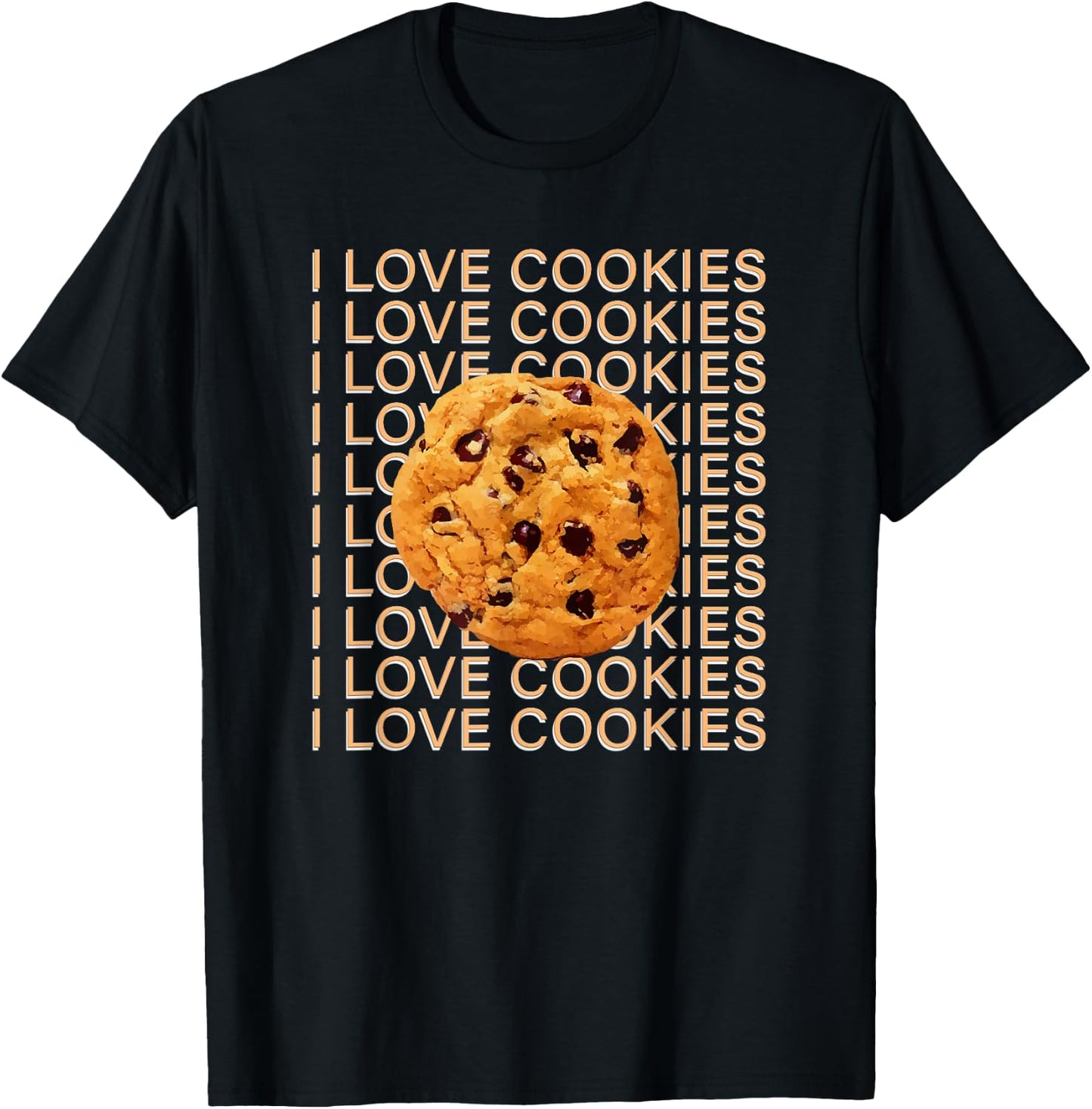 I Love Cookies Chocolate Chip Cookie T-Shirt - T-Shirt | Black