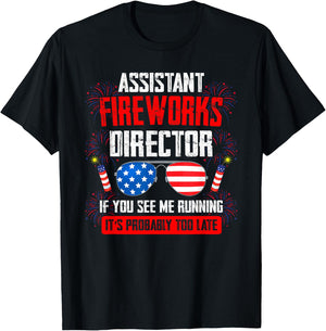 Assistant Fireworks Director if You See Assistant Firework T-Shirt - T-Shirt | Black