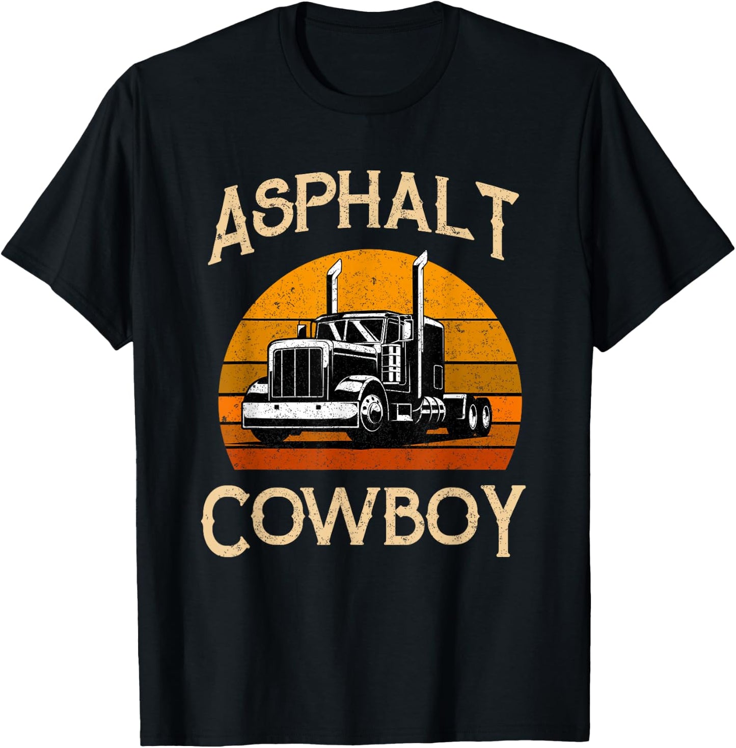 Truck Tractor Truck Driver Construction Asphalt Cowboy T-Shirt - T-Shirt | Black