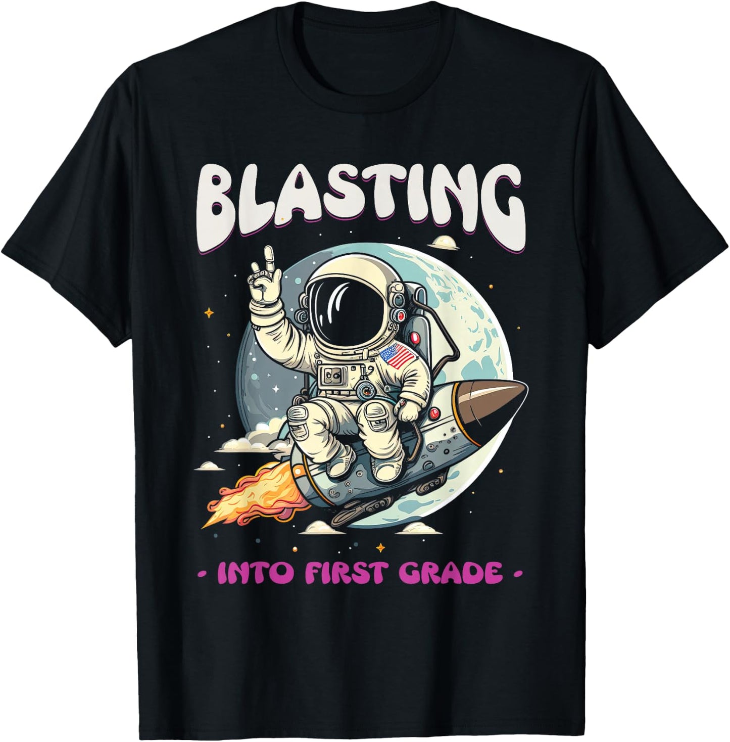 Blasting Into First Grade Space Astronaut Back To School III T-Shirt - T-Shirt | Black