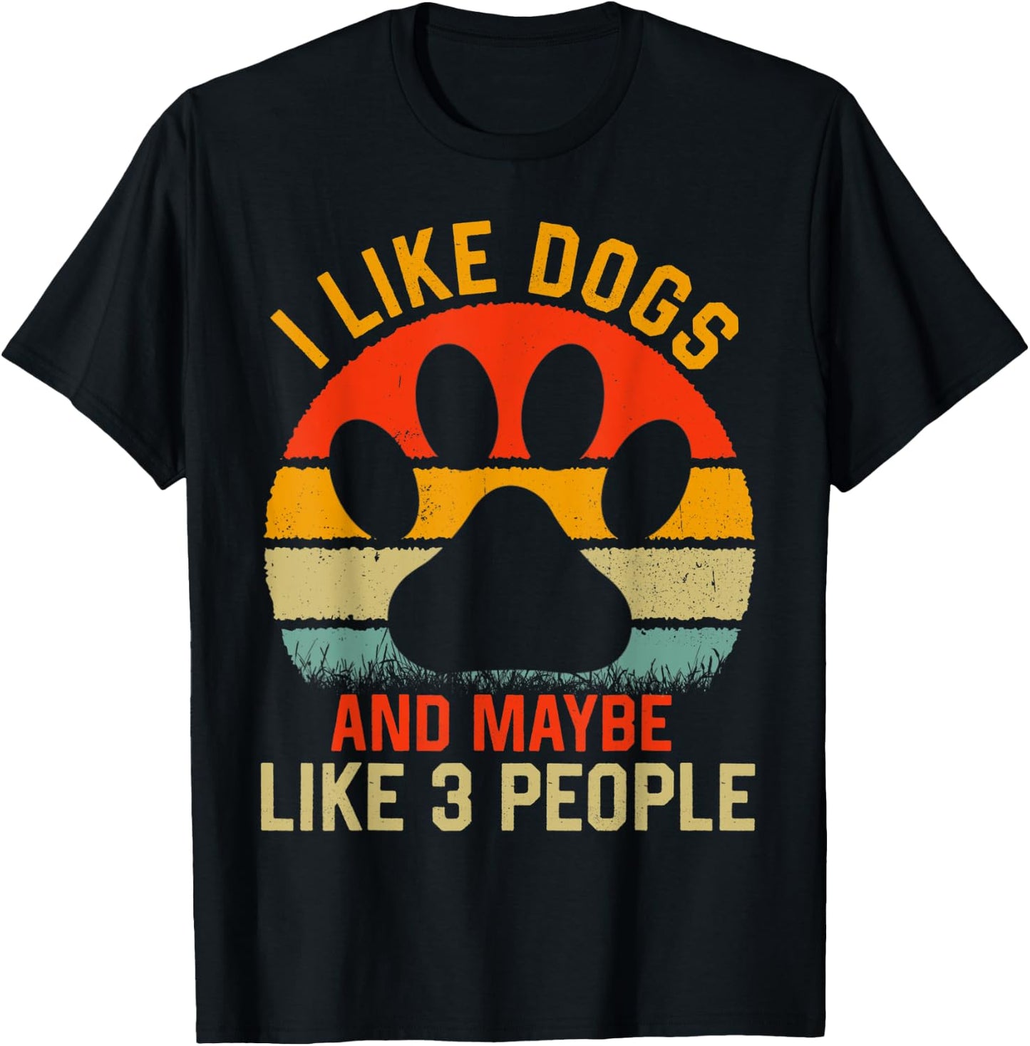 i Like dogs And Maybe Like 3 People dog Retro Men Women Kids T-Shirt - T-Shirt | Black