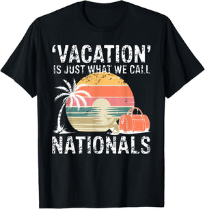 Vacation is Just What We Call Nationals Travel Retro T-Shirt - T-Shirt | Black