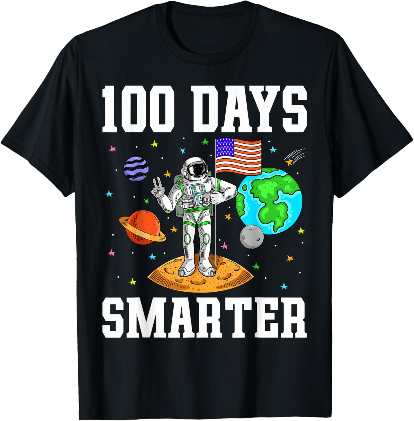 100 Days Smarter Astronaut Planets Kids 100 Days of School T-Shirt - T-Shirt | Black