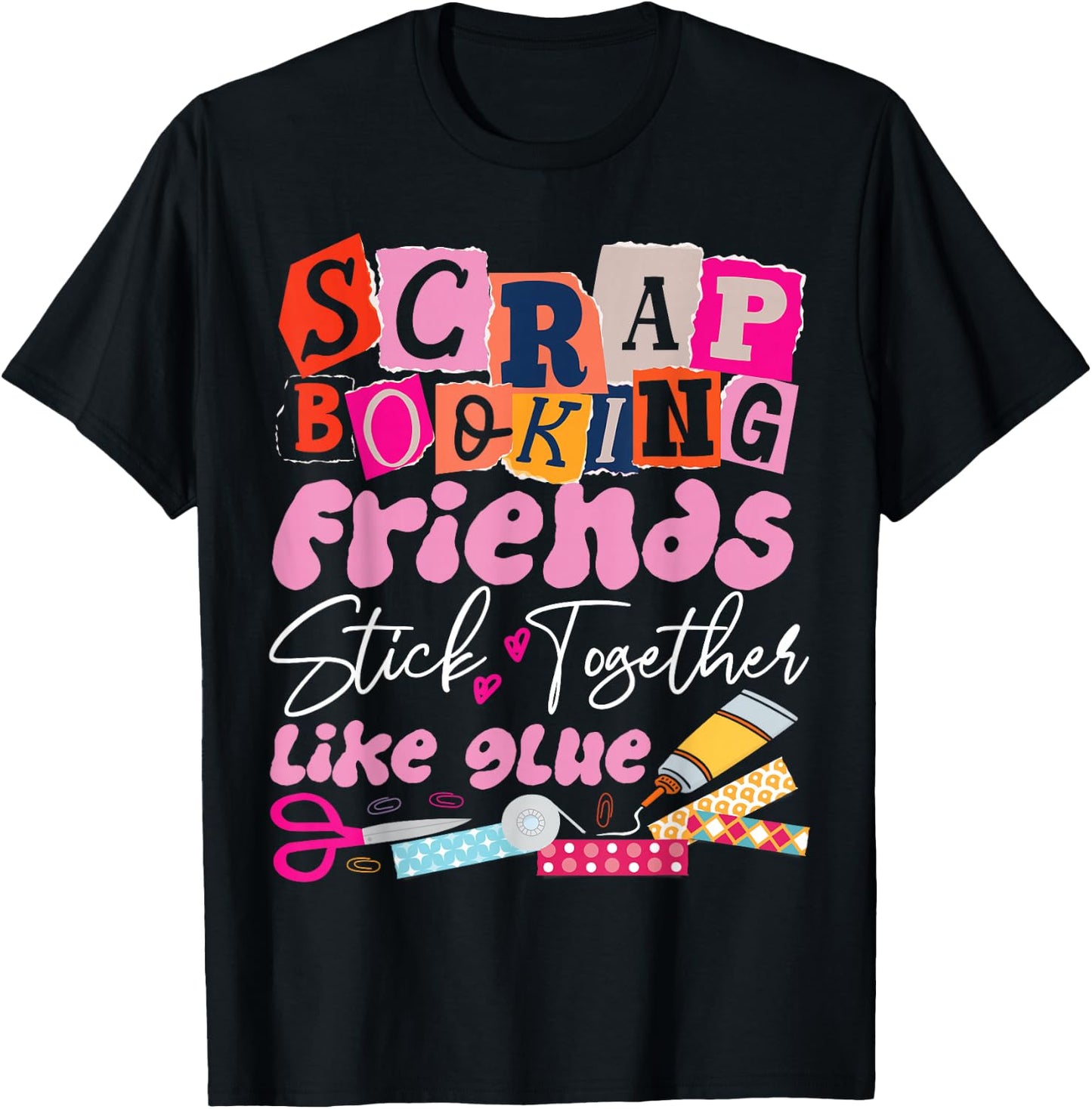Scrapbooking Friends Buddies Besties Scrapbooking Friends T-Shirt - T-Shirt | Black