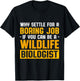 Wildlife Biologist Biology Student Graduate T-Shirt - T-Shirt | Black