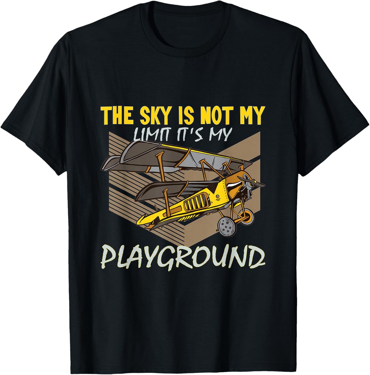 The Sky is not my Limit it's my Playground Pilot T-Shirt - T-Shirt | Black