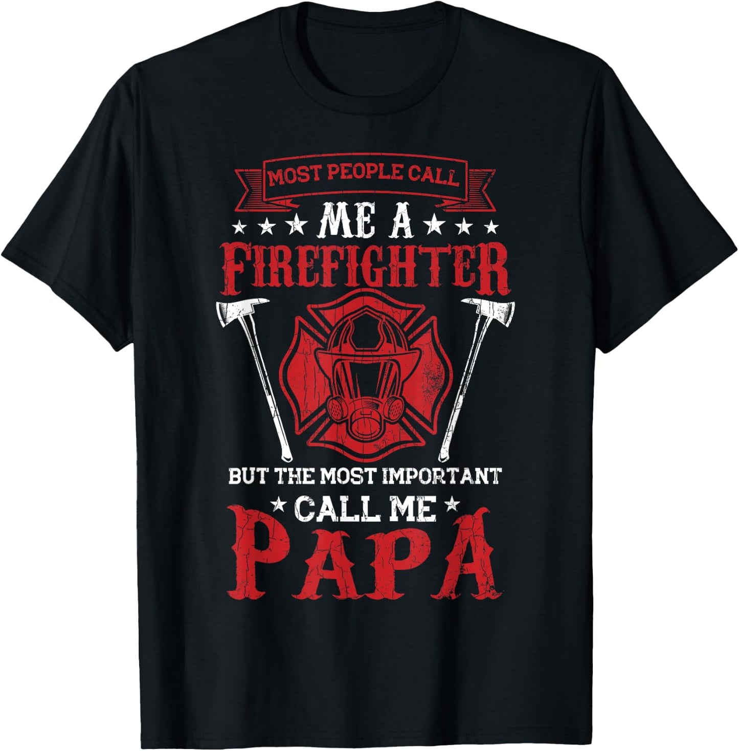 Some People Call Me Firefighter Funny Firemen Truck Graphic T-Shirt - T-Shirt | Black