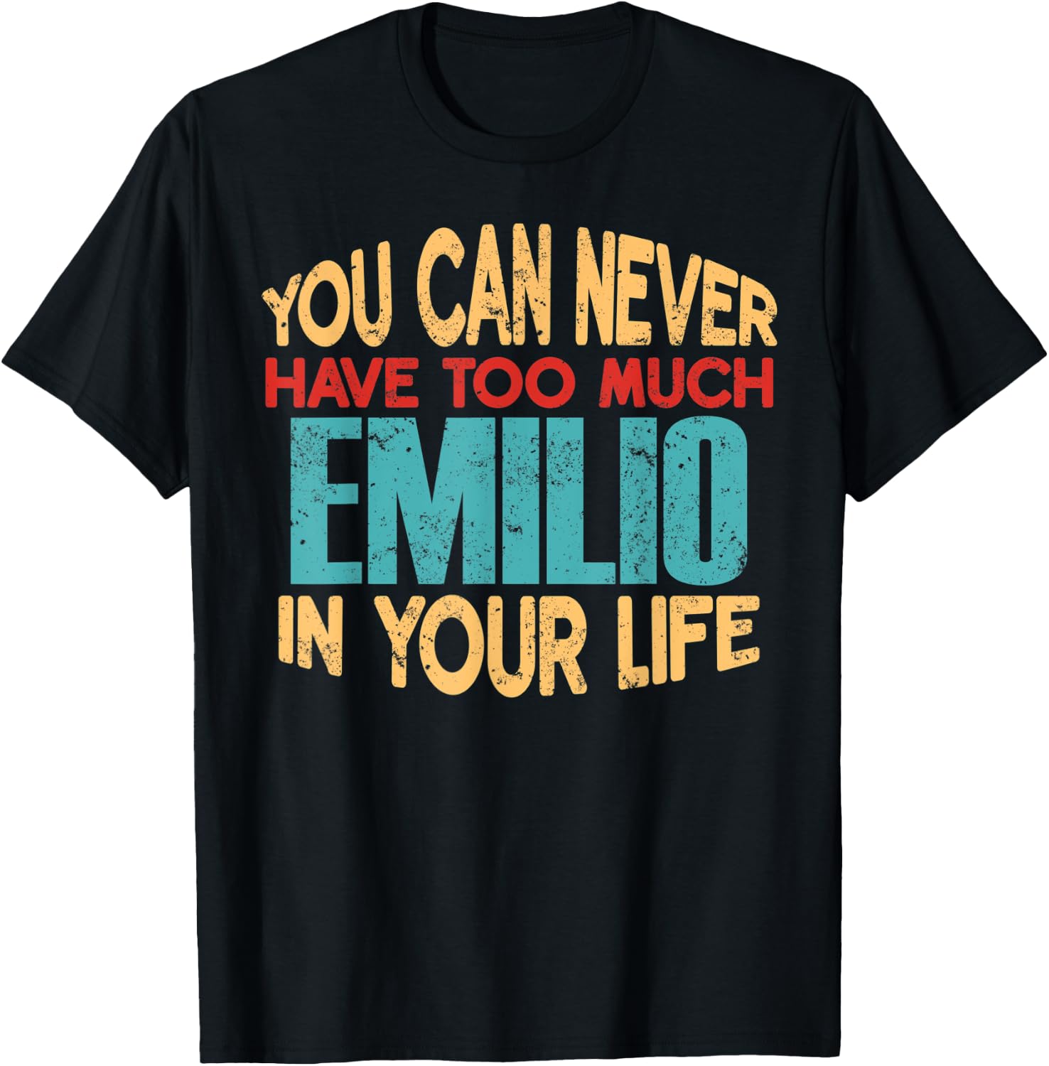 Funny Emilio Personalized First Name Joke Item T-Shirt - T-Shirt | Black