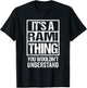 It's A Rami Thing You Wouldn't Understand First Name T-Shirt - T-Shirt | Black