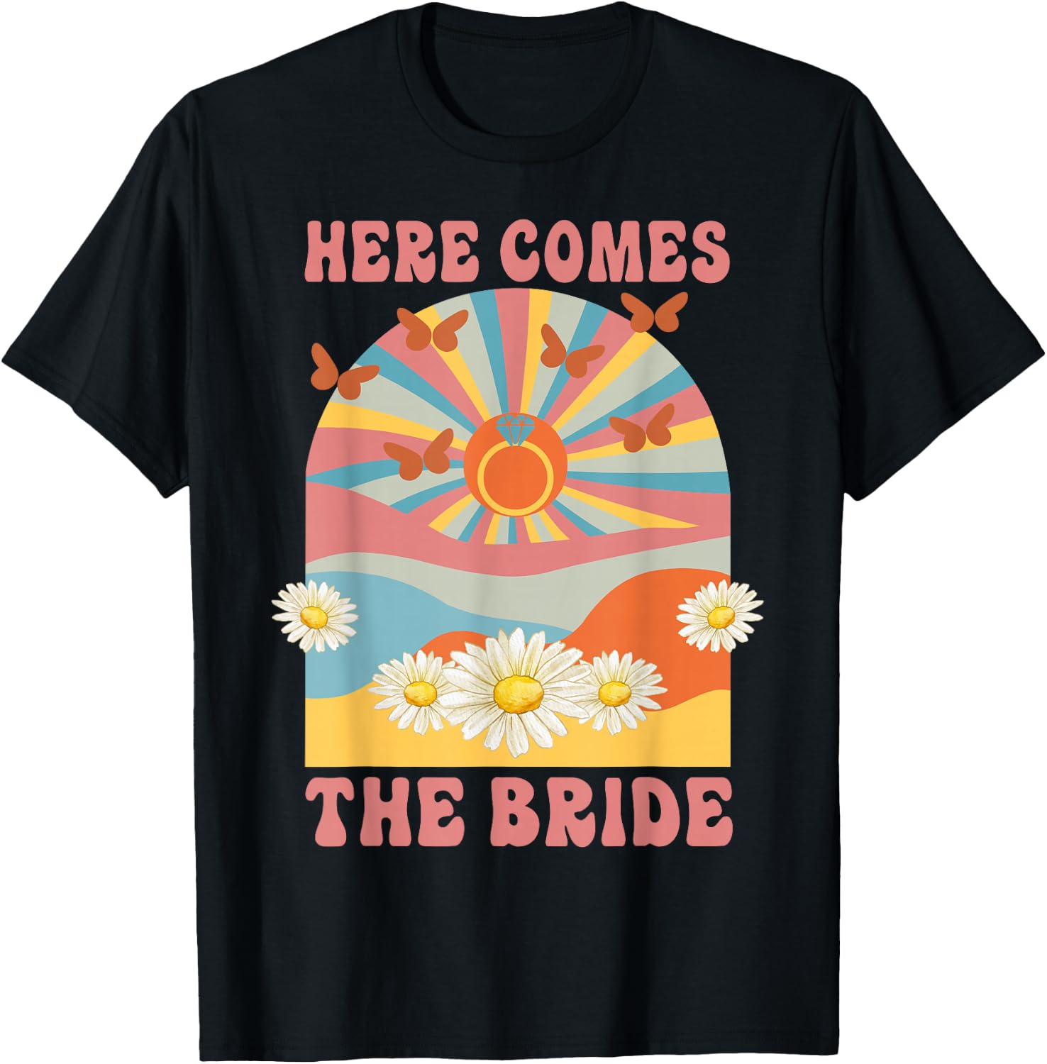 Here Comes The Bride 70s Hippie Retro Bachelorette Party T-Shirt - T-Shirt | Black