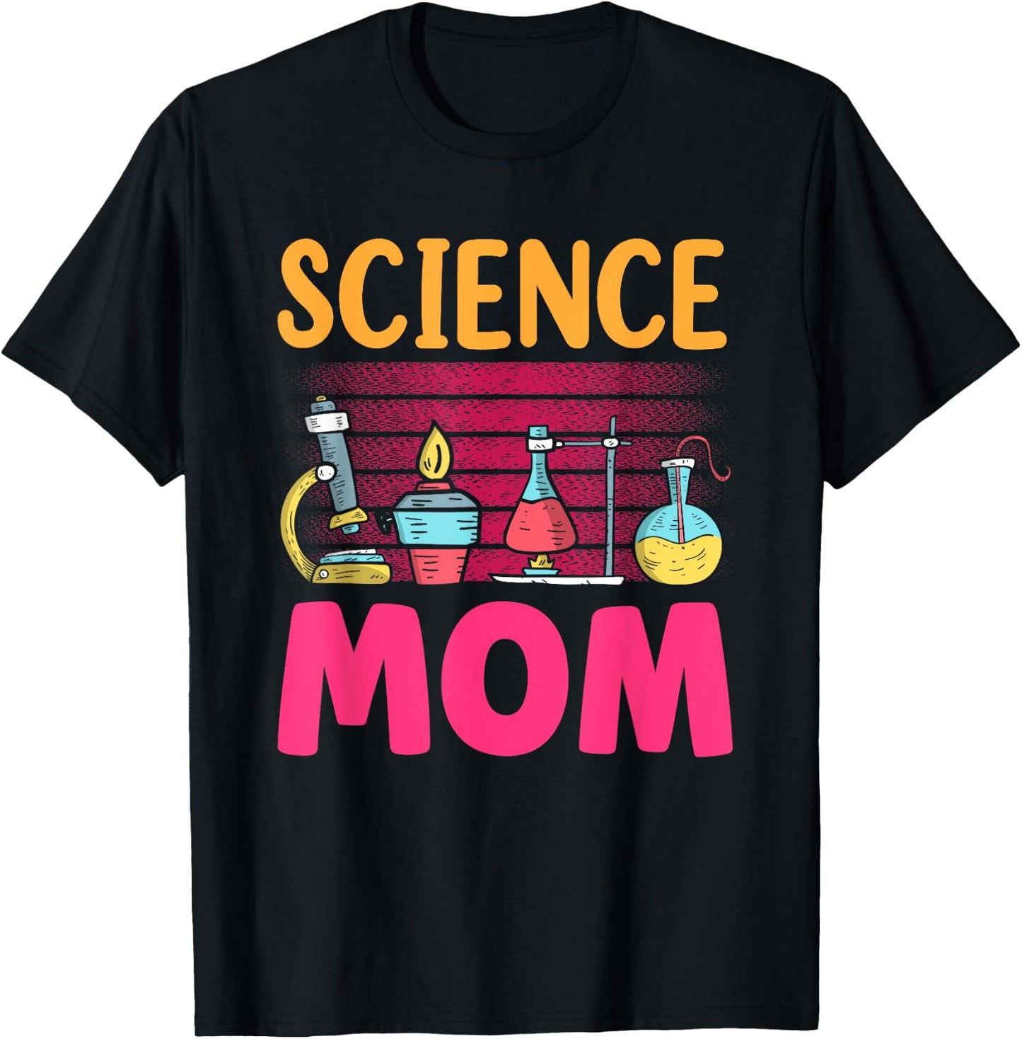 Science Mom Sayings Team Scientific Scientist Mother Mommy T-Shirt - T-Shirt | Black