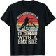 Vintage Retro Never Underestimate An Old Man With A Bmx Bike T-Shirt - T-Shirt | Black