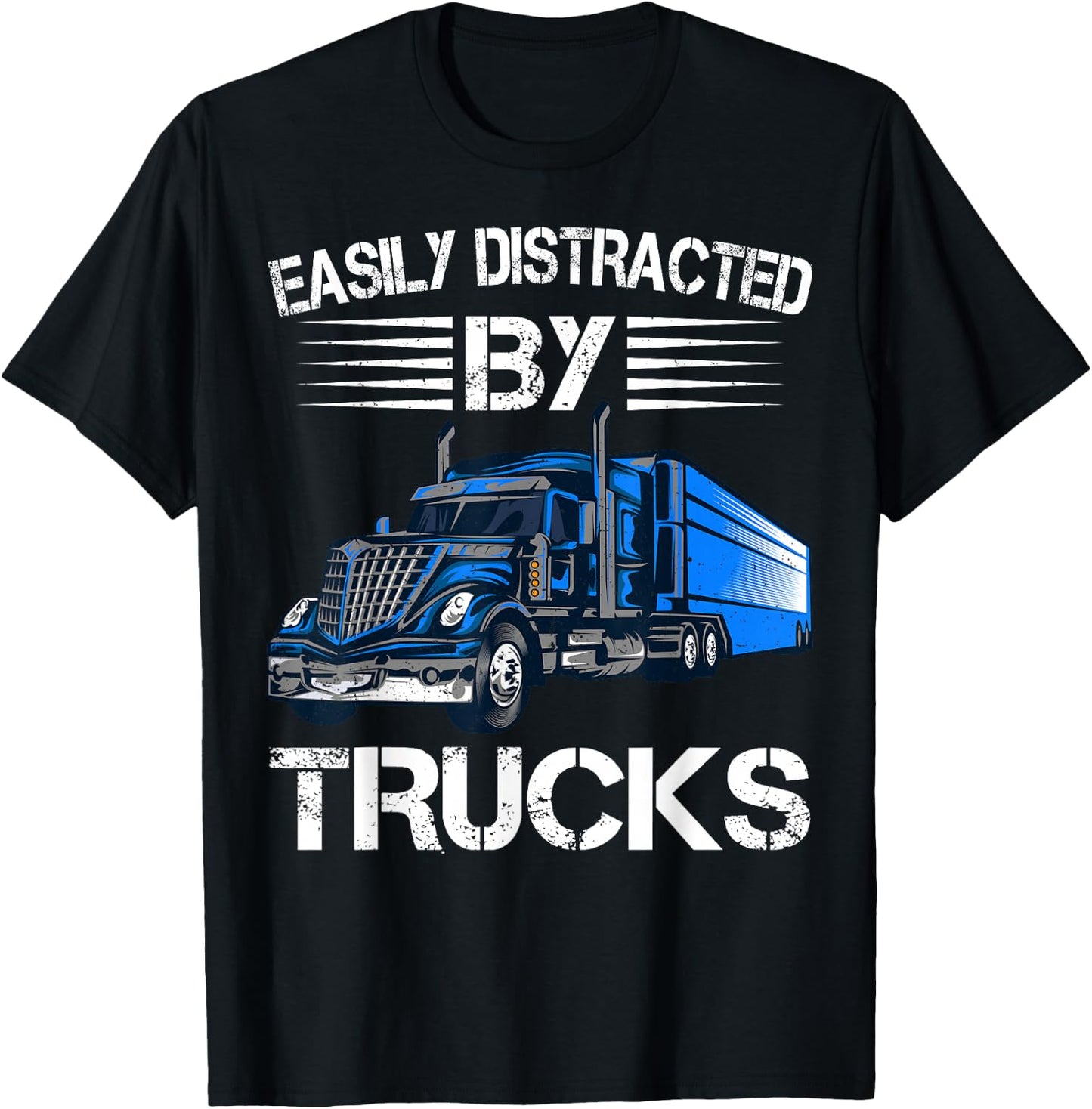 Easy to distract from trucks, clothing, trucks, lovers, truckers T-Shirt - T-Shirt | Black