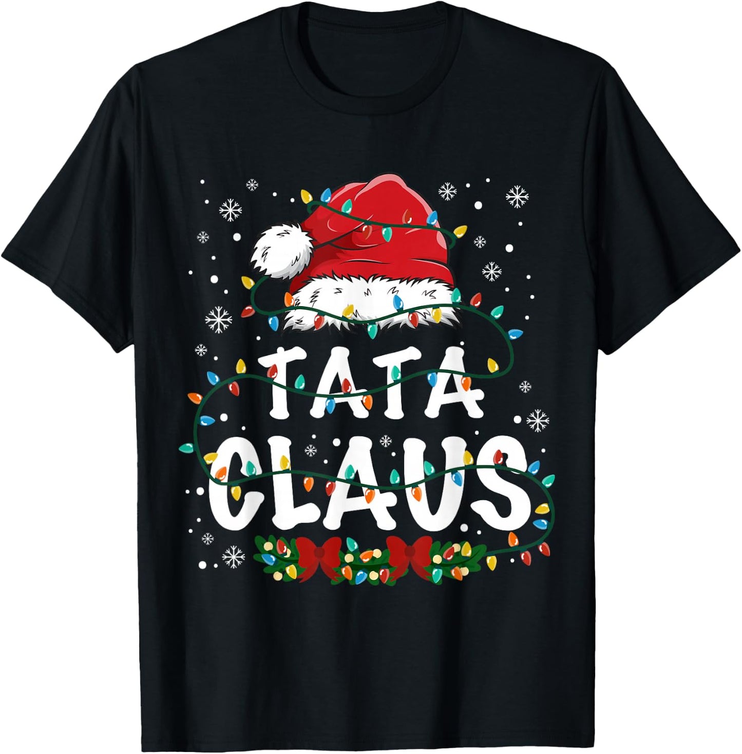 Tata Claus Funny Christmas lights Pajama Family Matching T-Shirt - T-Shirt | Black