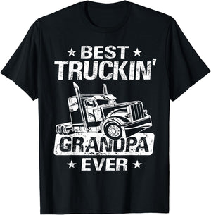 Best Truckin' Grandpa Ever - Truck Driver Grandpa Truck Driver T-Shirt - T-Shirt | Black