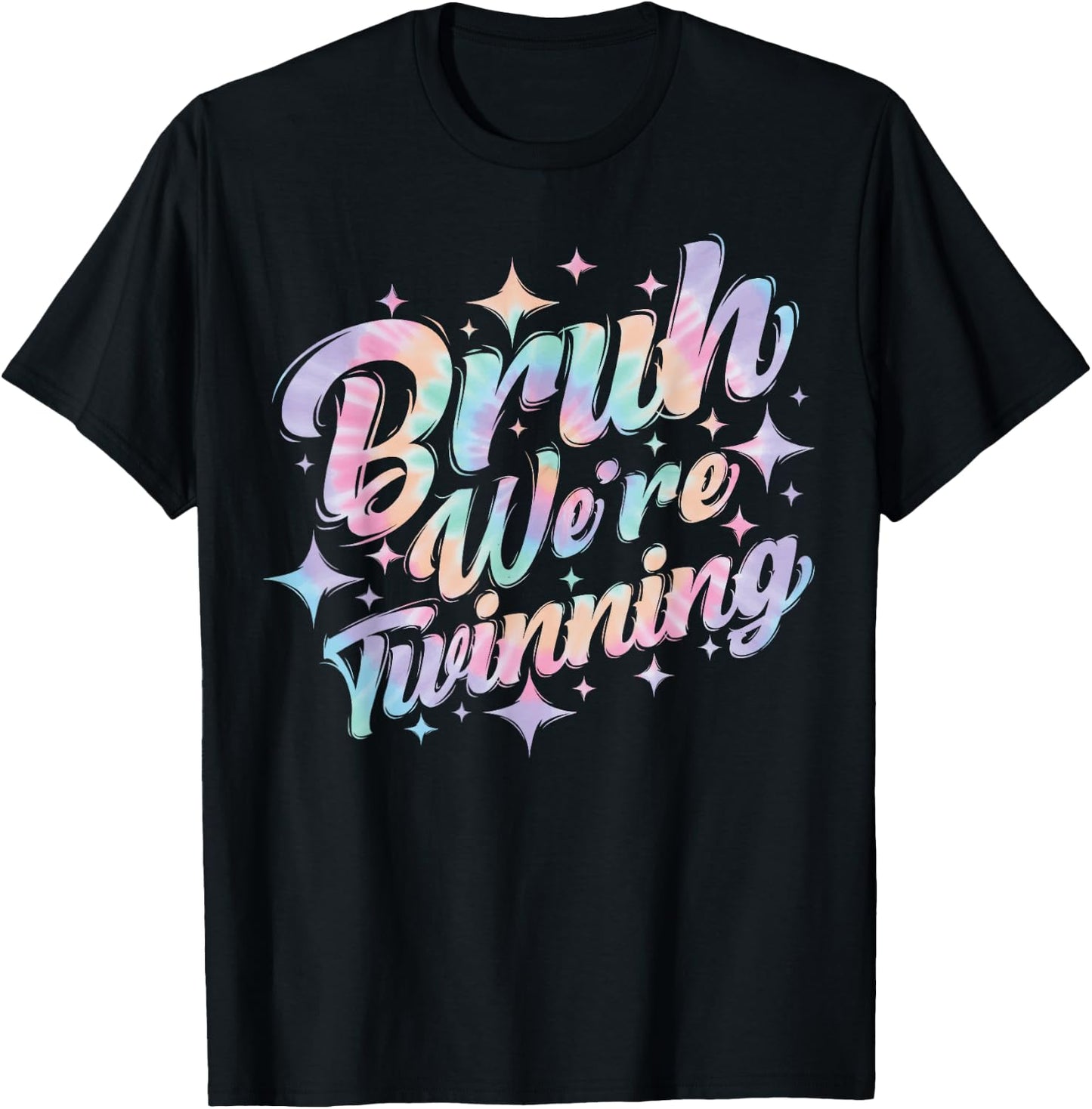 Twin Day Spirit Week Bruh We're Twinning Bestie Matching T-Shirt - T-Shirt | Black