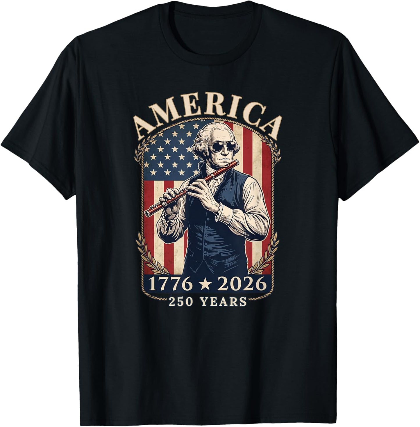 George Washington Sunglasses Flute 1776-2026 250 Years T-Shirt - T-Shirt | Black