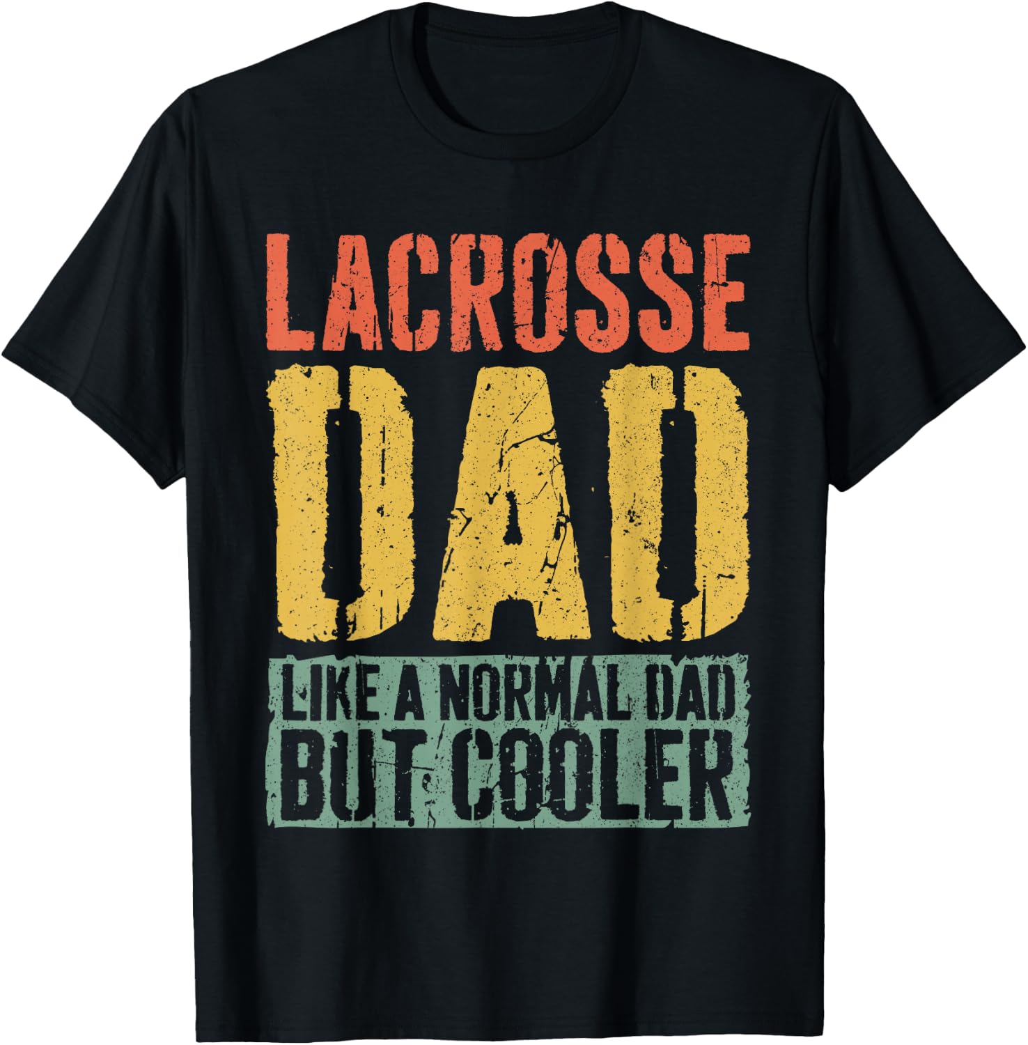 Lacrosse Dad Shirt Men Fathers Day Lacrosse Dad T-Shirt - T-Shirt | Black