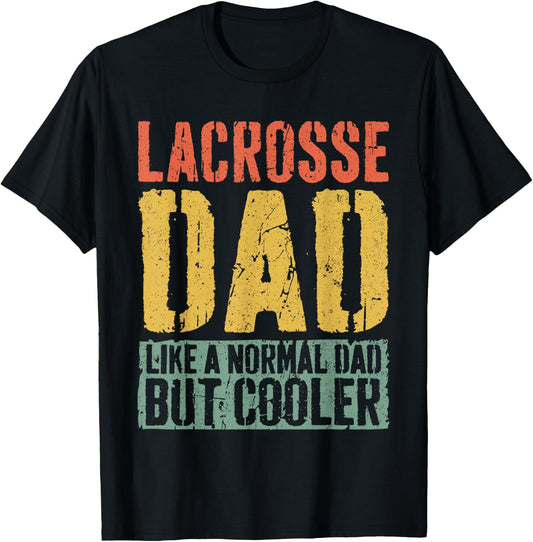 Lacrosse Dad Shirt Men Fathers Day Lacrosse Dad T-Shirt - T-Shirt | Black