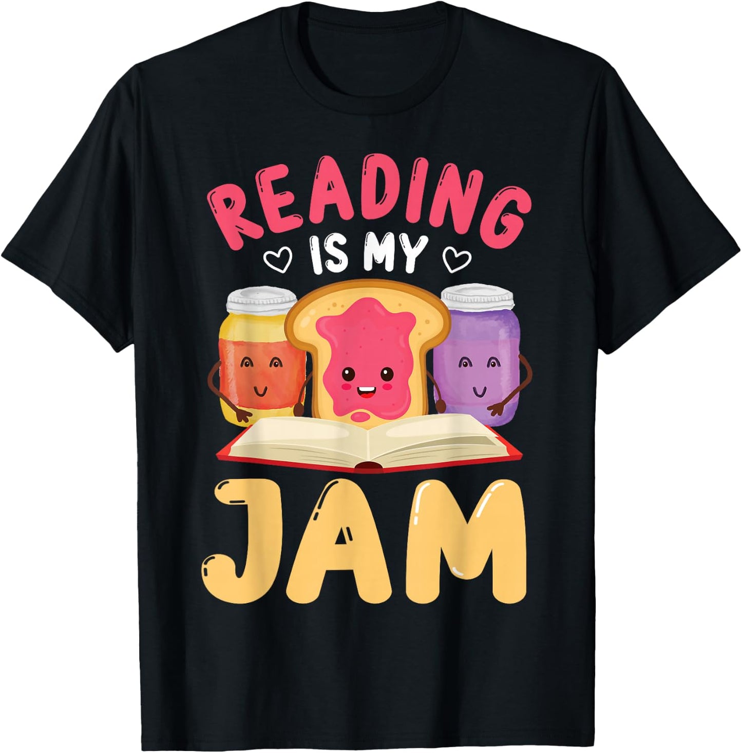 Reading Is My Jam Funny I Love to Read Books T-Shirt - T-Shirt | Black