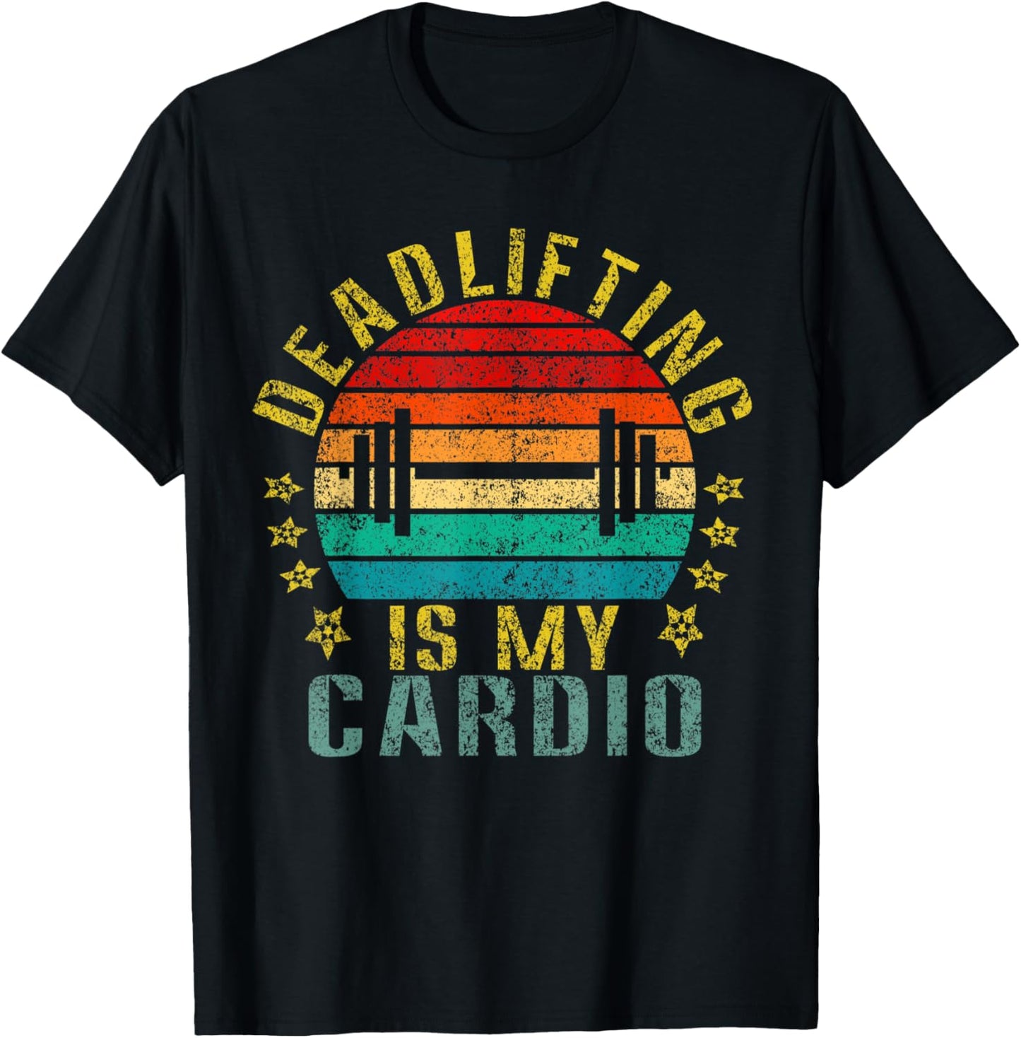 Deadlifting Is My Cardio Funny Retro T-Shirt - T-Shirt | Black