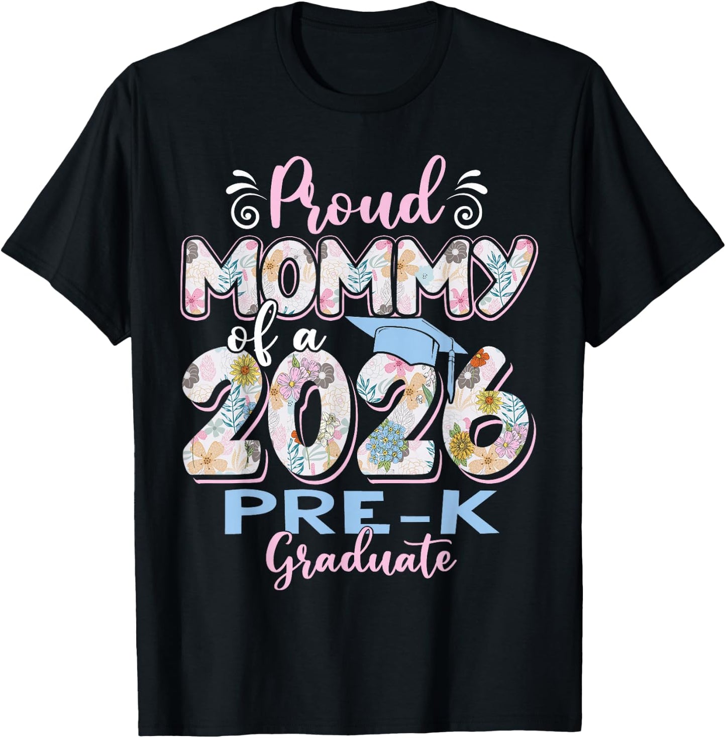 Proud Mommy of 2026 Pre-K Graduate Mothers Day Graduation T-Shirt - T-Shirt | Black