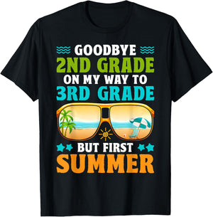 Goodbye 2nd Grade On My Way to 3rd Grade But First Summer T-Shirt - T-Shirt | Black