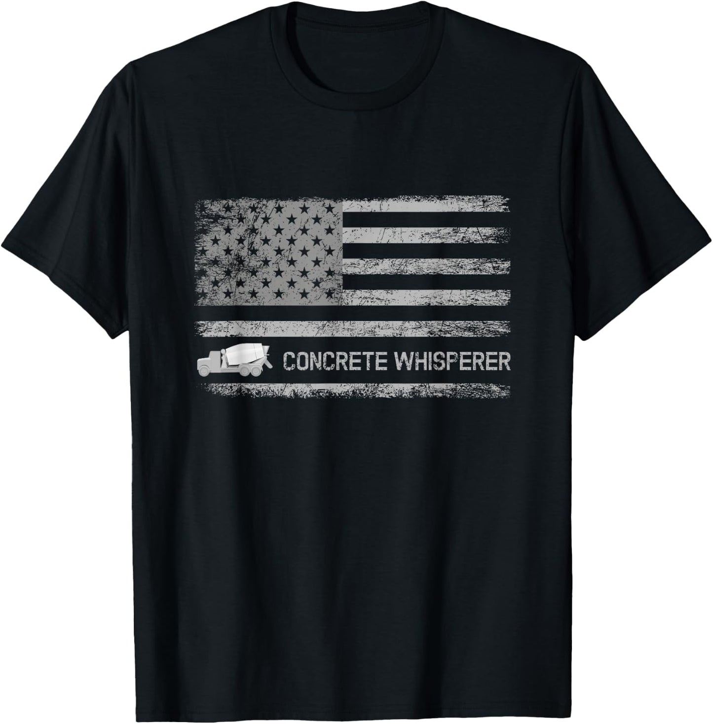 Concrete Finisher Concrete Whisperer American Flag Patriotic T-Shirt - T-Shirt | Black