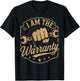 I Am The Warranty Car Lover Mechanic Car Parts Repair Guy T-Shirt - T-Shirt | Black