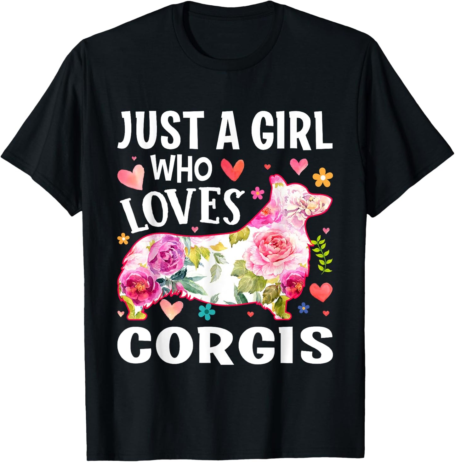 Mother's Day Just A Girl Who Loves Corgis T-Shirt - T-Shirt | Black